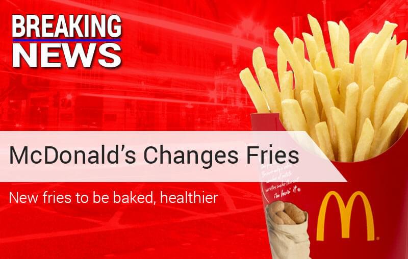 McDonald's To Make French Fries Healthier