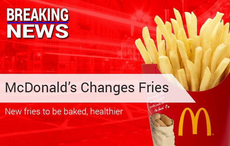 McDonald's To Make French Fries Healthier