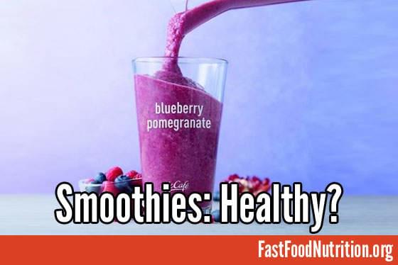McDonald's Blueberry Pomegranate Smoothie: Healthy?