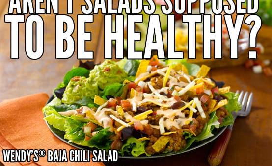 Aren't Salads Supposed to be healthy?