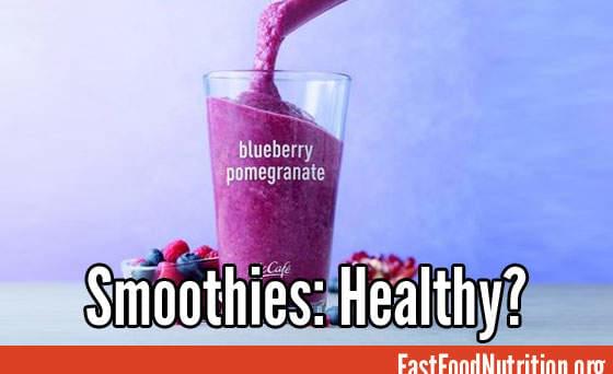 McDonald's Blueberry Pomegranate Smoothie: Healthy?